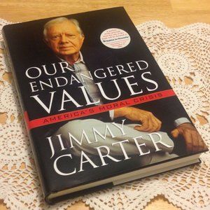 Our Endangered Values, Jimmy Carter